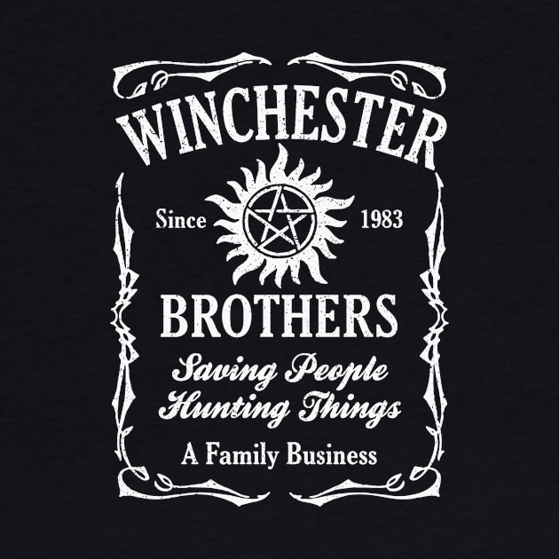 Winchester Since 1983 Brothers Saving People Hunting by Den Tbd